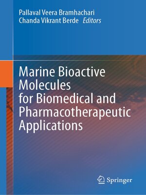 cover image of Marine Bioactive Molecules for Biomedical and Pharmacotherapeutic Applications
